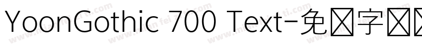 YoonGothic 700 Text字体转换